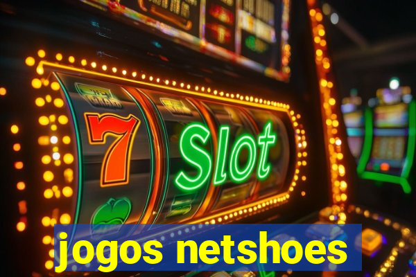 jogos netshoes